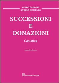 Successioni e donazioni. Casistica - Librerie.coop