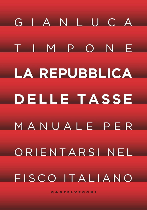 La Repubblica delle tasse - Librerie.coop La Repubblica delle tasse - Librerie.coop