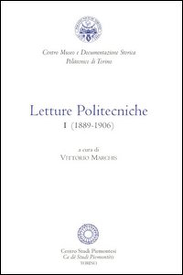Letture politecniche (1889-1906) - Librerie.coop