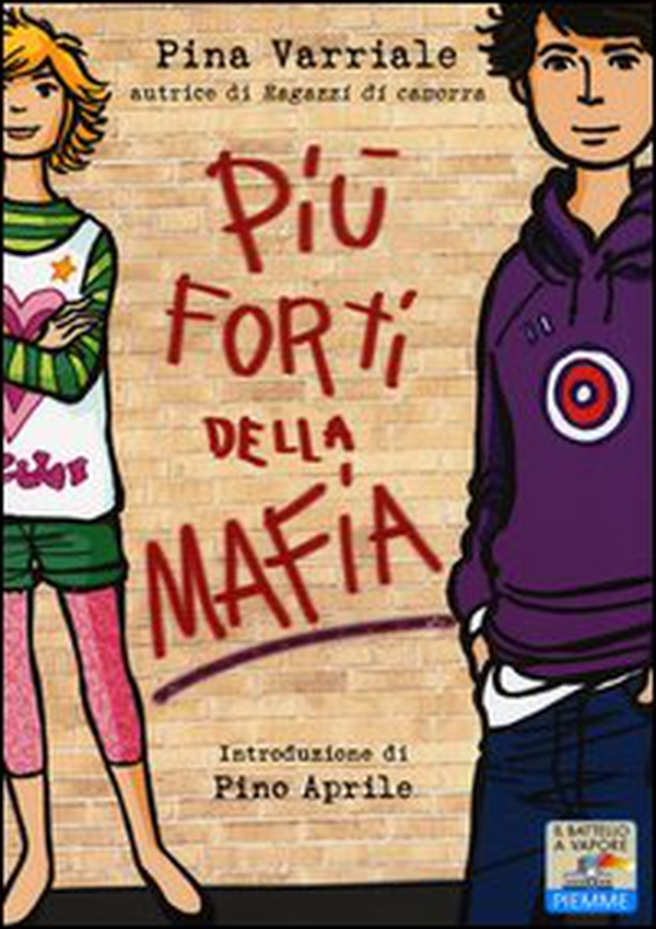 Più forti della mafia - Librerie.coop Più forti della mafia - Librerie.coop