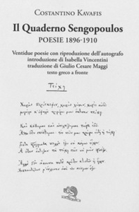 Il quaderno Sengopoulos. Alessandria 1896-1910. Testo greco a fronte - Librerie.coop