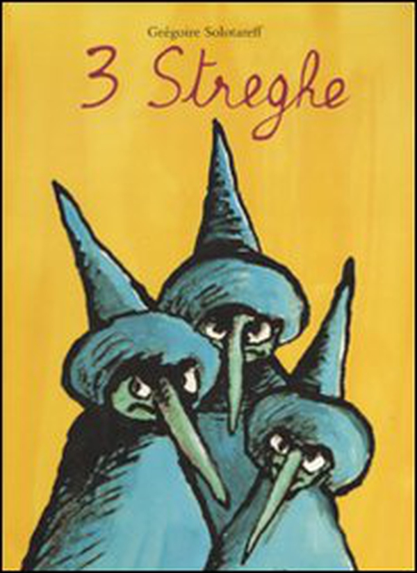 Tre streghe - Librerie.coop Tre streghe - Librerie.coop