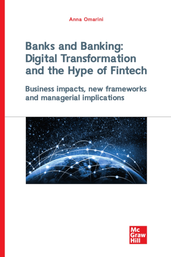 Banks and Banking: Digital Transformation and the Hype of Fintech - Librerie.coop Banks and Banking: Digital Transformation and the Hype of Fintech - Librerie.coop