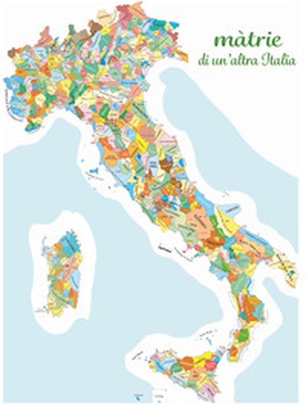 Matrie di un'altra Italia - Librerie.coop Matrie di un'altra Italia - Librerie.coop