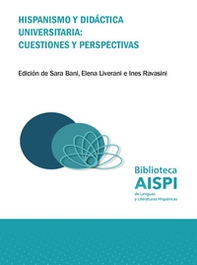 Hispanismo y didáctica universitaria: cuestiones y perspectivas - Librerie.coop