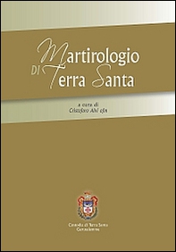 Martirologio di Terra Santa - Librerie.coop