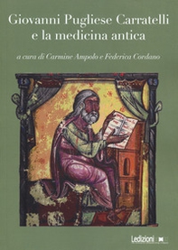 Giovanni Pugliese Carratelli e la medicina antica - Librerie.coop