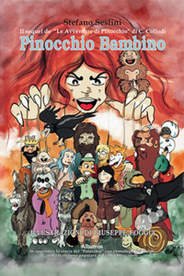 Pinocchio bambino. Il sequel de «Le Avventure di Pinocchio» di C. Collodi - Librerie.coop Pinocchio bambino. Il sequel de «Le Avventure di Pinocchio» di C. Collodi - Librerie.coop