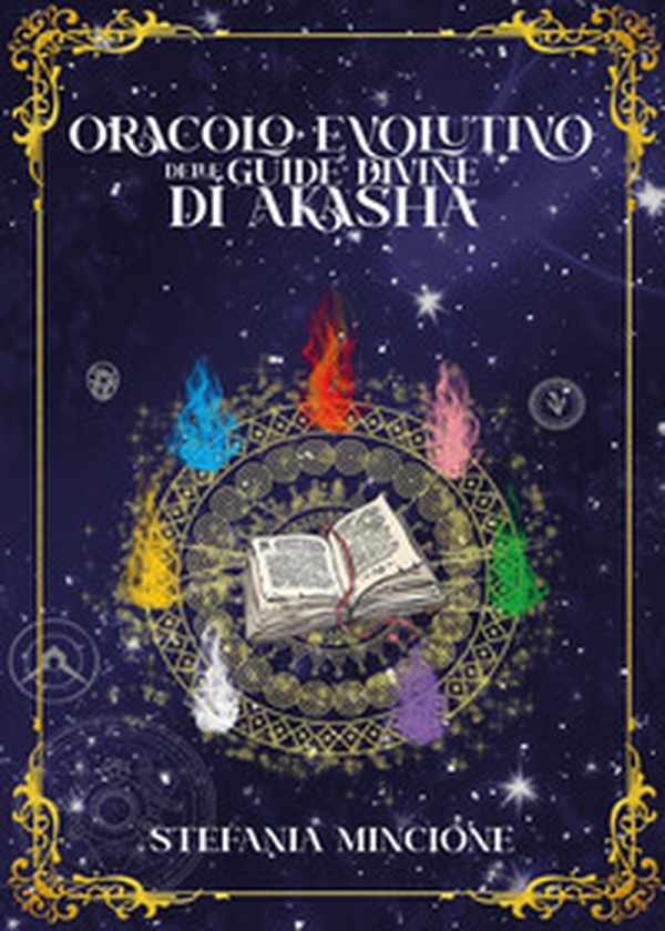 Oracolo evolutivo delle guide divine di Akasha - Librerie.coop Oracolo evolutivo delle guide divine di Akasha - Librerie.coop