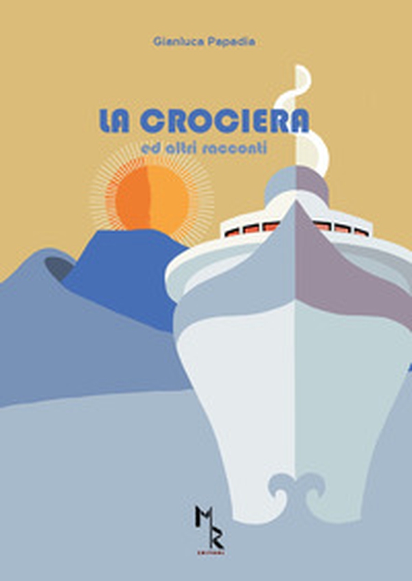 La crociera ed altri racconti - Librerie.coop La crociera ed altri racconti - Librerie.coop