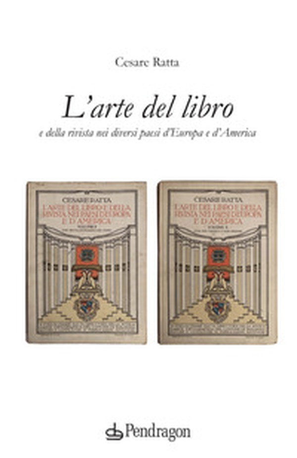 L'arte del libro e della rivista nei diversi paesi d'Europa e d'America - Librerie.coop L'arte del libro e della rivista nei diversi paesi d'Europa e d'America - Librerie.coop