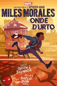 Onde d'urto. Miles Morales - Librerie.coop Onde d'urto. Miles Morales - Librerie.coop