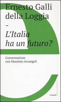 L'Italia ha un futuro? - Librerie.coop L'Italia ha un futuro? - Librerie.coop