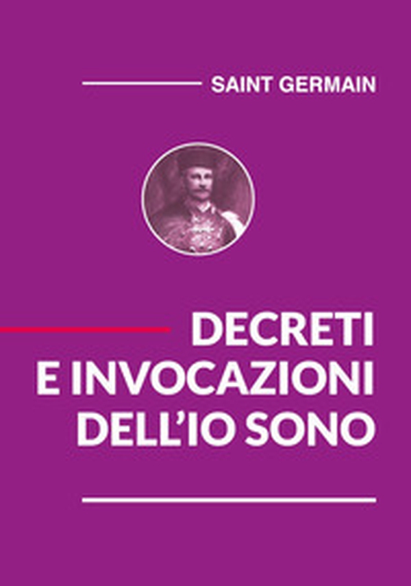 Decreti dell'io sono - Librerie.coop