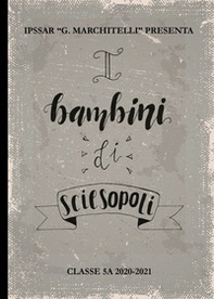 I bambini di Sciesopoli - Librerie.coop