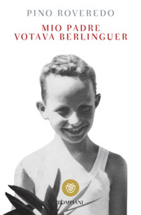 Mio padre votava Berlinguer - Librerie.coop Mio padre votava Berlinguer - Librerie.coop