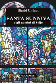 Santa Sunniva e gli uomini di Selje - Librerie.coop