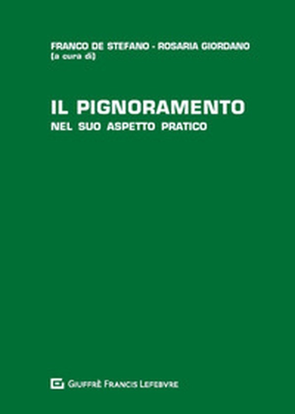 Il pignoramento nel suo aspetto pratico - Librerie.coop
