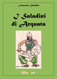 I saladini di Arquata - Librerie.coop
