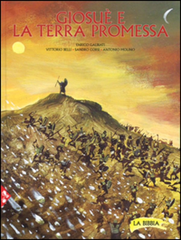 Giosuè e la terra promessa - Librerie.coop Giosuè e la terra promessa - Librerie.coop