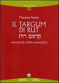 Il Targum di Rut. Analisi del testo aramaico - Librerie.coop