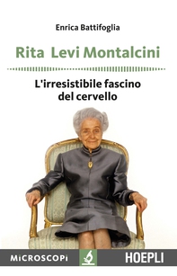 Rita Levi Montalcini - Librerie.coop Rita Levi Montalcini - Librerie.coop