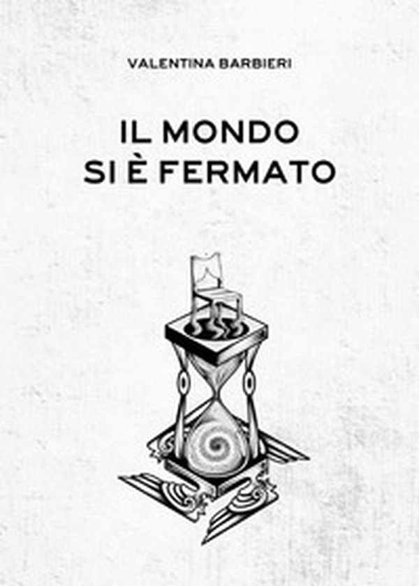 Il mondo si è fermato - Librerie.coop Il mondo si è fermato - Librerie.coop