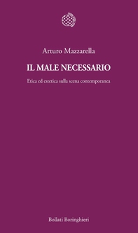 Il male necessario - Librerie.coop Il male necessario - Librerie.coop