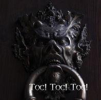 Toc! Toc! Toc! Battenti e picchiotti. Storia per immagini di un solerte portiere - Librerie.coop Toc! Toc! Toc! Battenti e picchiotti. Storia per immagini di un solerte portiere - Librerie.coop