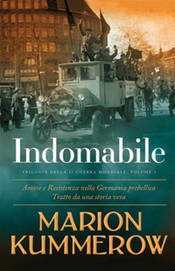 Indomabile. Trilogia della Seconda guerra mondiale - Vol. 1 - Librerie.coop Indomabile. Trilogia della Seconda guerra mondiale - Vol. 1 - Librerie.coop