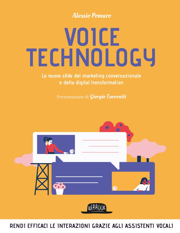 Voice technology. Le nuove sfide del marketing conversazionale e della digital transformation - Librerie.coop Voice technology. Le nuove sfide del marketing conversazionale e della digital transformation - Librerie.coop