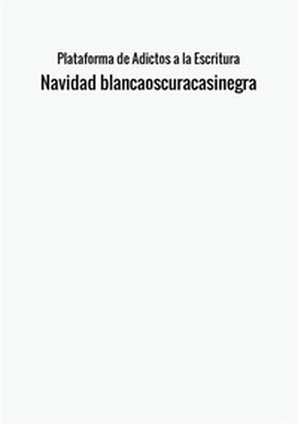 Navidad Blancaoscuracasinegra - Librerie.coop Navidad Blancaoscuracasinegra - Librerie.coop