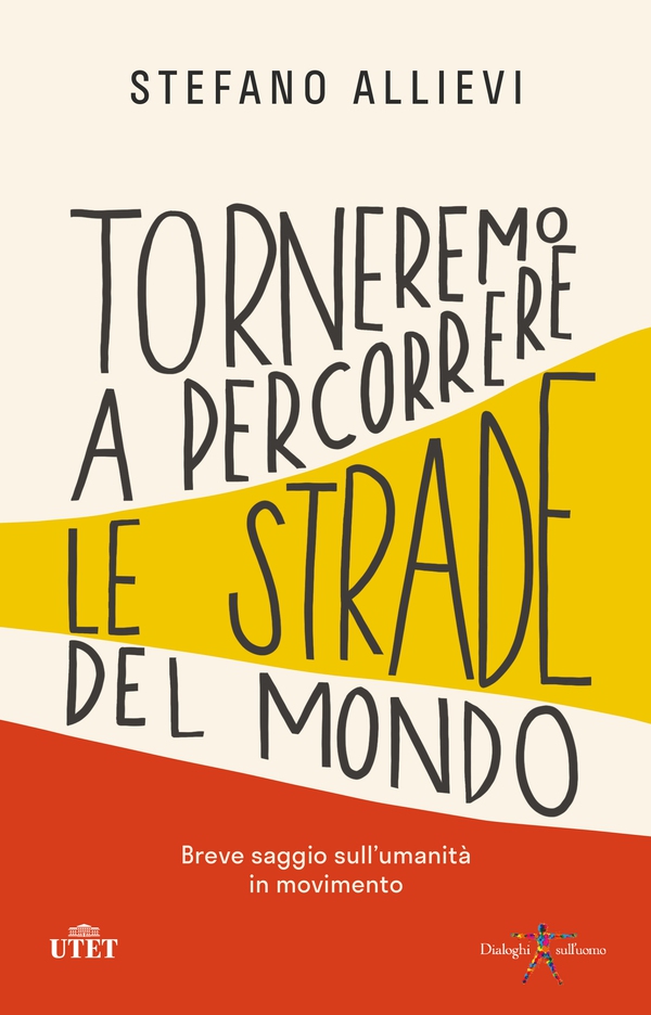 Torneremo a percorrere le strade del mondo - Librerie.coop Torneremo a percorrere le strade del mondo - Librerie.coop