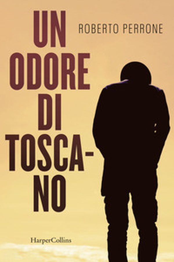 Un odore di toscano - Librerie.coop Un odore di toscano - Librerie.coop