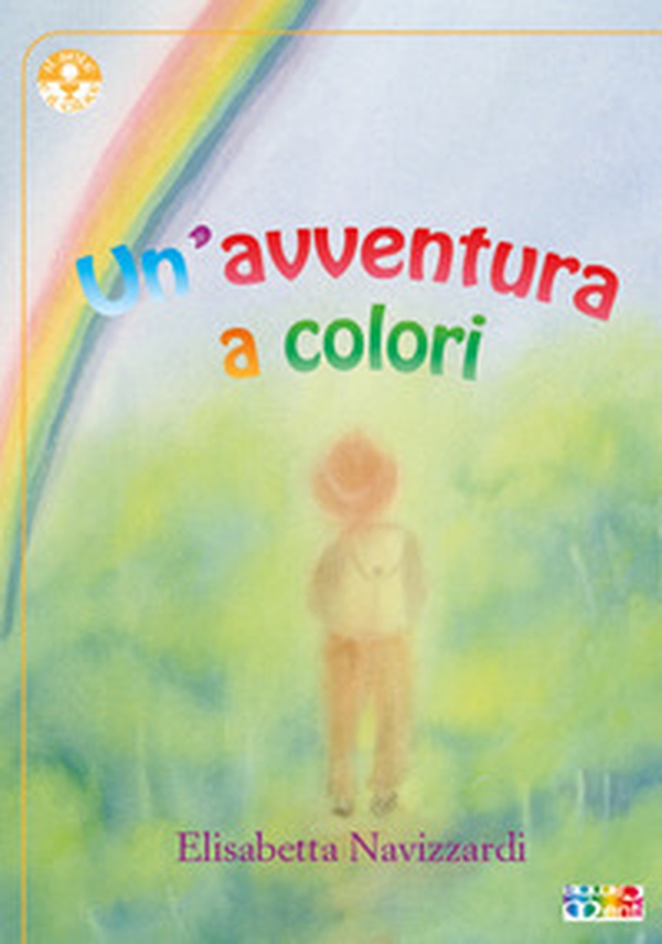 Un'avventura a colori - Librerie.coop Un'avventura a colori - Librerie.coop