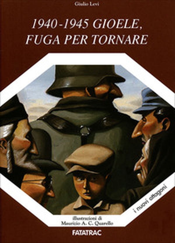 1940-1945 Gioele, fuga per tornare - Librerie.coop 1940-1945 Gioele, fuga per tornare - Librerie.coop