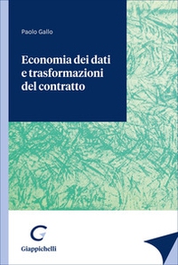 Economia dei dati e trasformazioni del contratto - Librerie.coop
