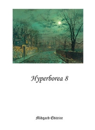 Hyperborea - Vol. 8 - Librerie.coop Hyperborea - Vol. 8 - Librerie.coop