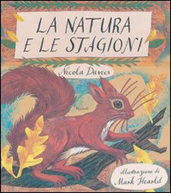 La natura e le stagioni - Librerie.coop La natura e le stagioni - Librerie.coop