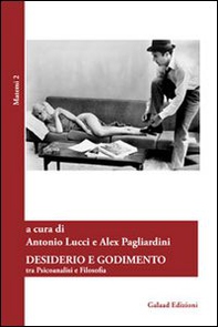 Desiderio e godimento. Tra psicoanalisi e filosofia - Librerie.coop