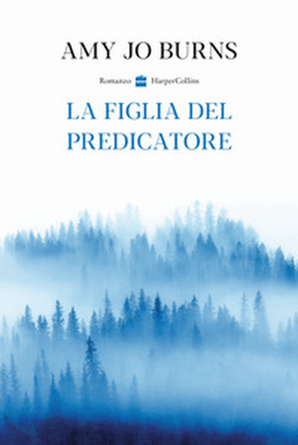 La figlia del predicatore - Librerie.coop La figlia del predicatore - Librerie.coop