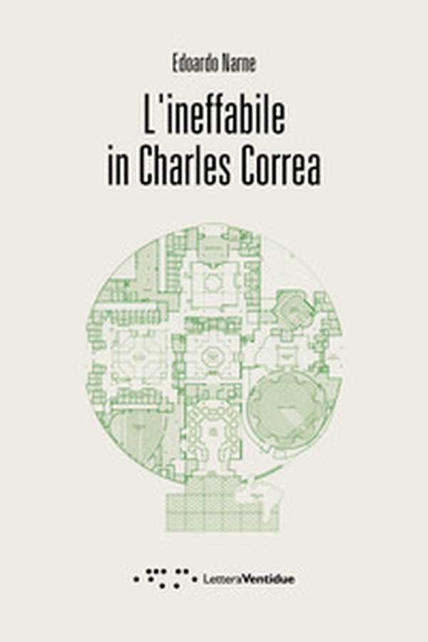 L'ineffabile in Charles Correa - Librerie.coop L'ineffabile in Charles Correa - Librerie.coop