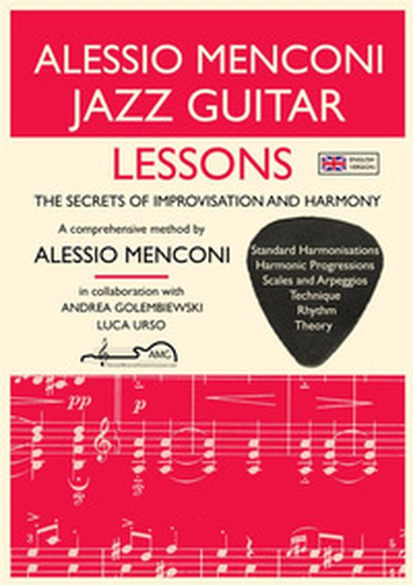 Jazz guitar lessons. The secrets of improvisation and harmony - Librerie.coop Jazz guitar lessons. The secrets of improvisation and harmony - Librerie.coop
