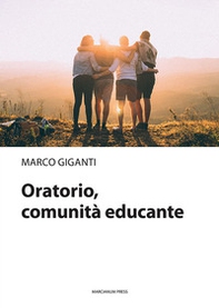 Oratorio, comunità educante - Librerie.coop