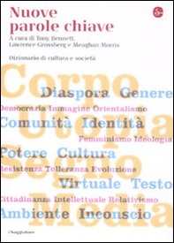 Nuove parole chiave. Dizionario di cultura e società - Librerie.coop Nuove parole chiave. Dizionario di cultura e società - Librerie.coop