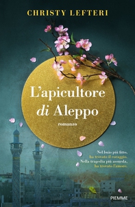 L'apicultore di Aleppo - Librerie.coop