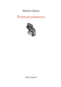 Preistoria primavera - Librerie.coop