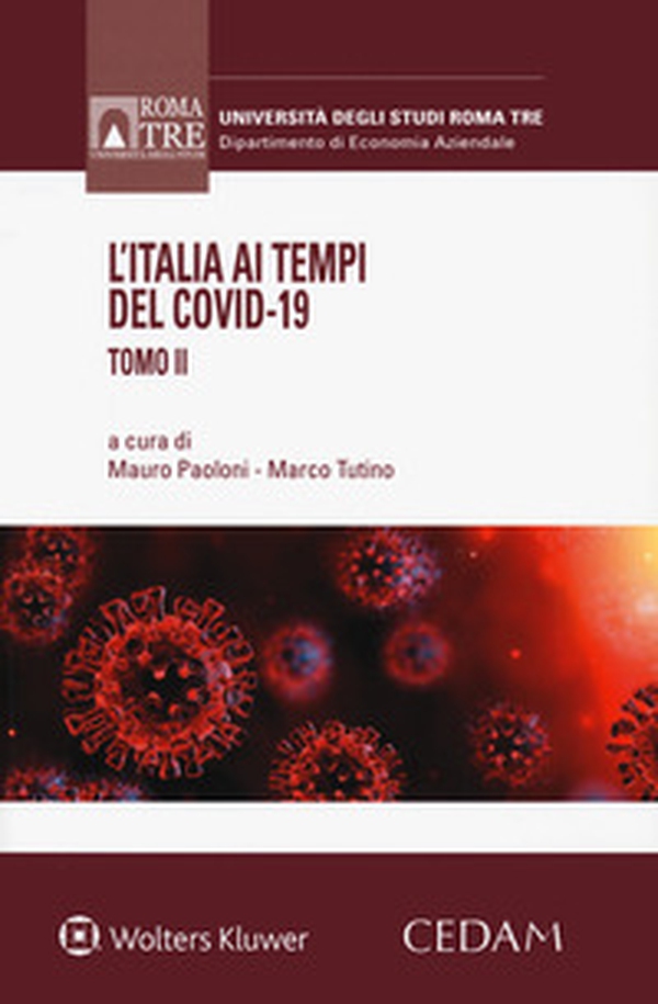 L'Italia ai tempi del Covid-19 - Vol. 2 - Librerie.coop L'Italia ai tempi del Covid-19 - Vol. 2 - Librerie.coop