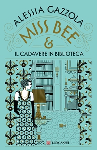 Miss Bee e il cadavere in biblioteca - Librerie.coop