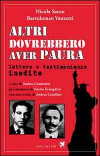 Altri dovrebbero aver paura. Lettere e testimonianze inedite - Librerie.coop Altri dovrebbero aver paura. Lettere e testimonianze inedite - Librerie.coop